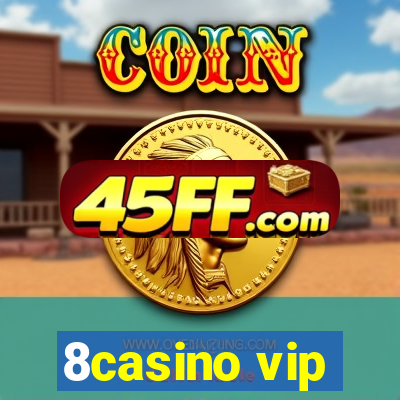 8casino vip